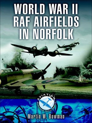 cover image of World War II RAF Airfields in Norfolk